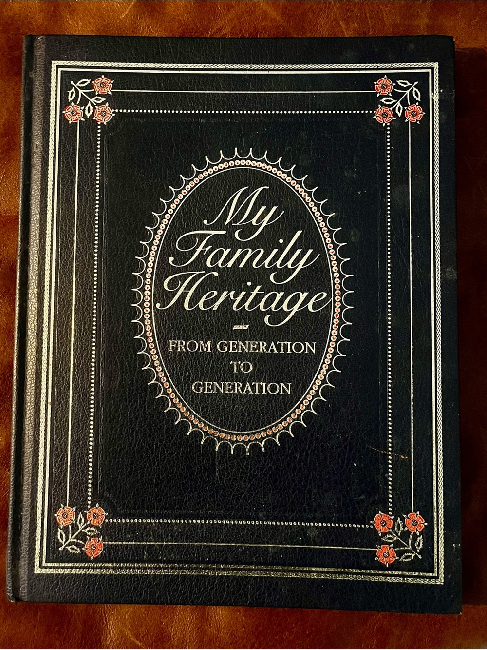 NEW Hard-back Book “My Family Heritage - from generation to generation”